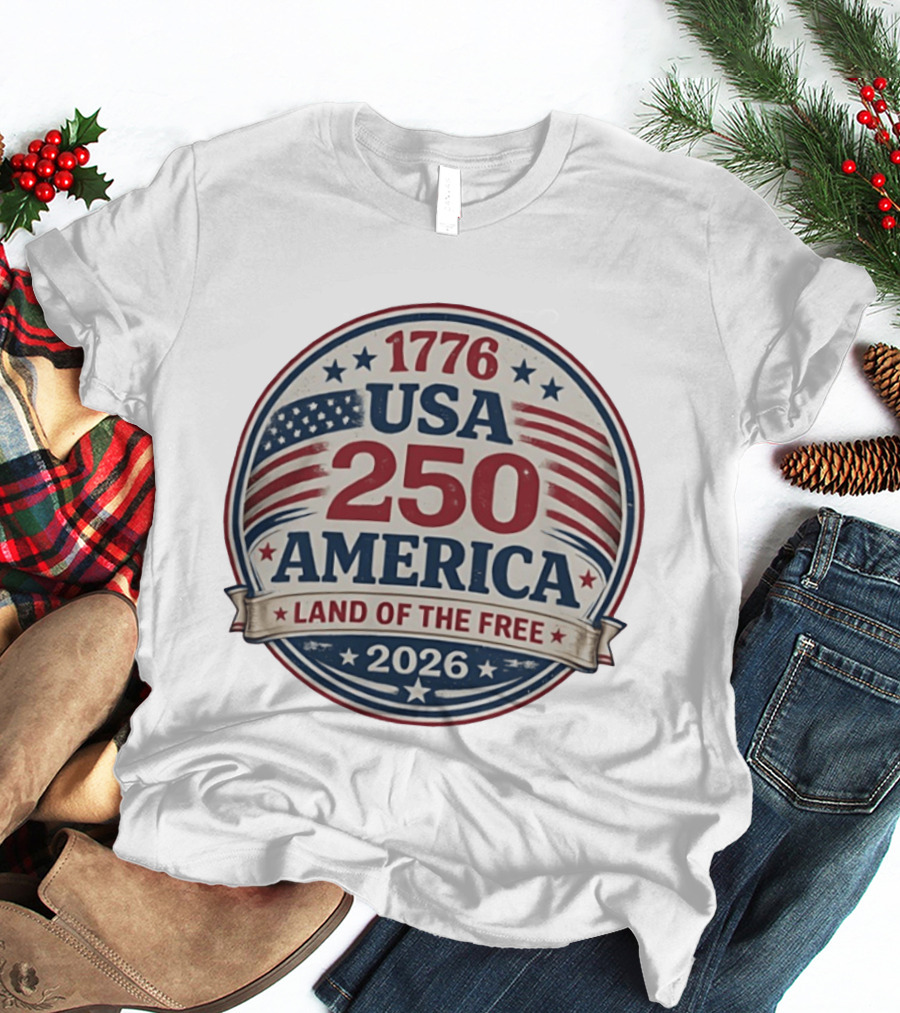 1776 USA 250 America Land Of The Free 2026 T-Shirt