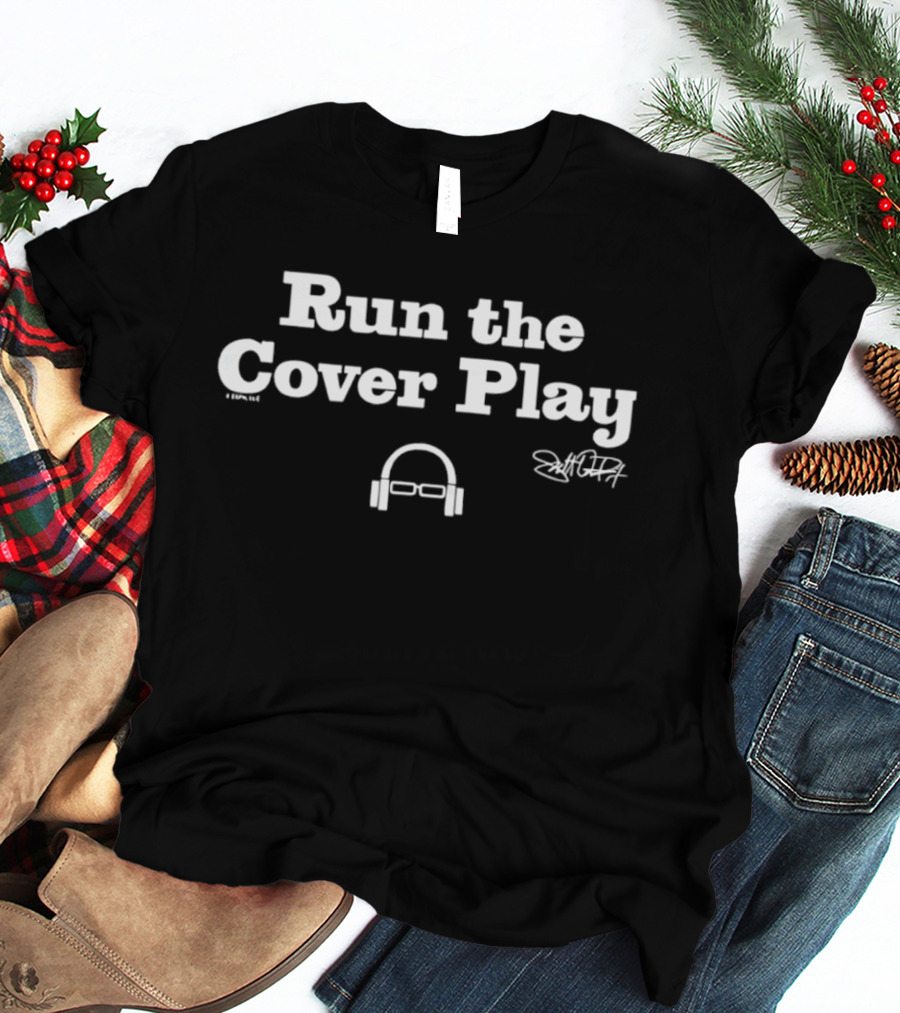 Run The Cover Play Scott Van Pelt Headphones Signature T-Shirt