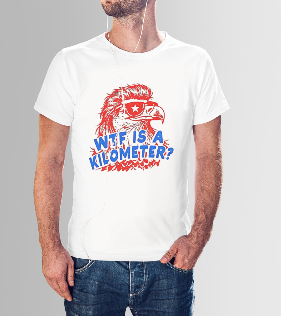 Wtf Is A Kilometer Firework Bald Eagle Star Glasses T-Shirt