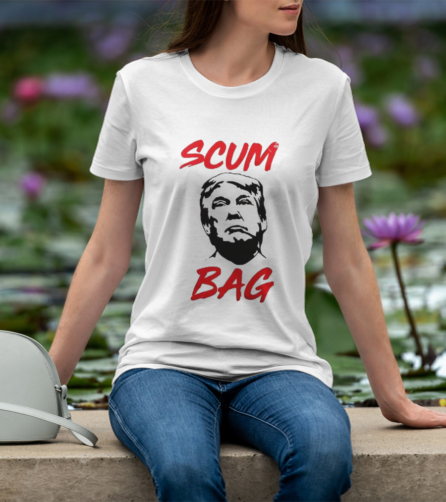 Donald Trump Scum Bag T-Shirt