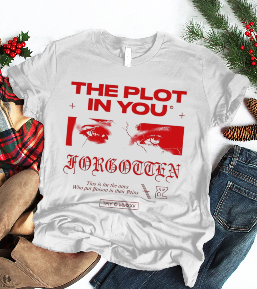 The Plot In You Forgotten Poison In Their Veins T-Shirt