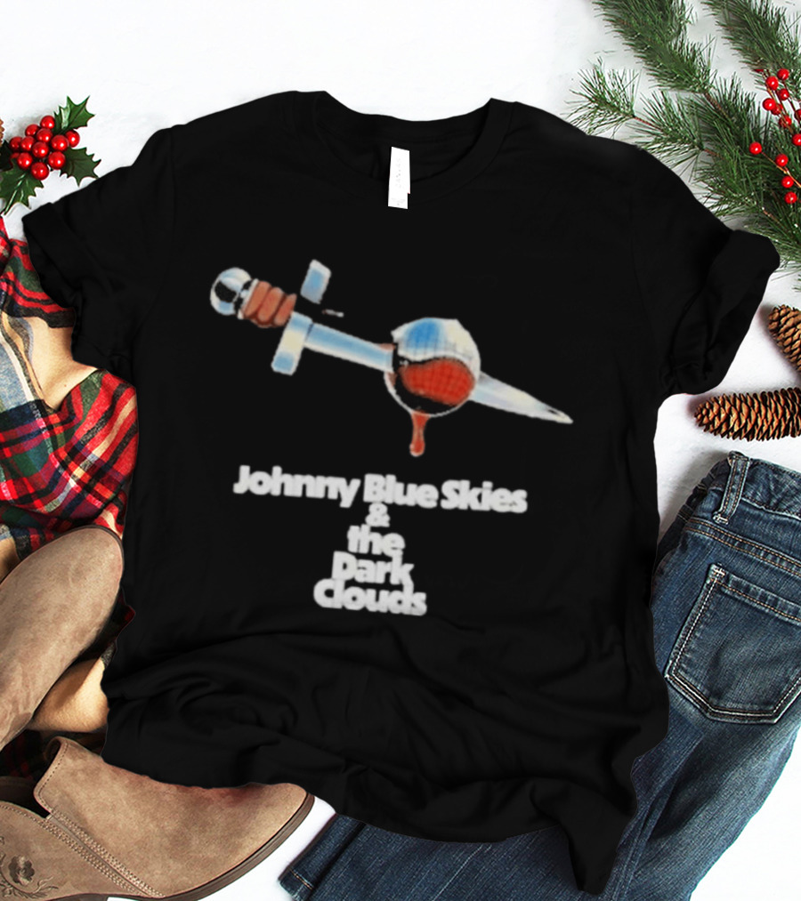 Johnny Blue Skies And The Dark Clouds Bloodied Dagger T-Shirt