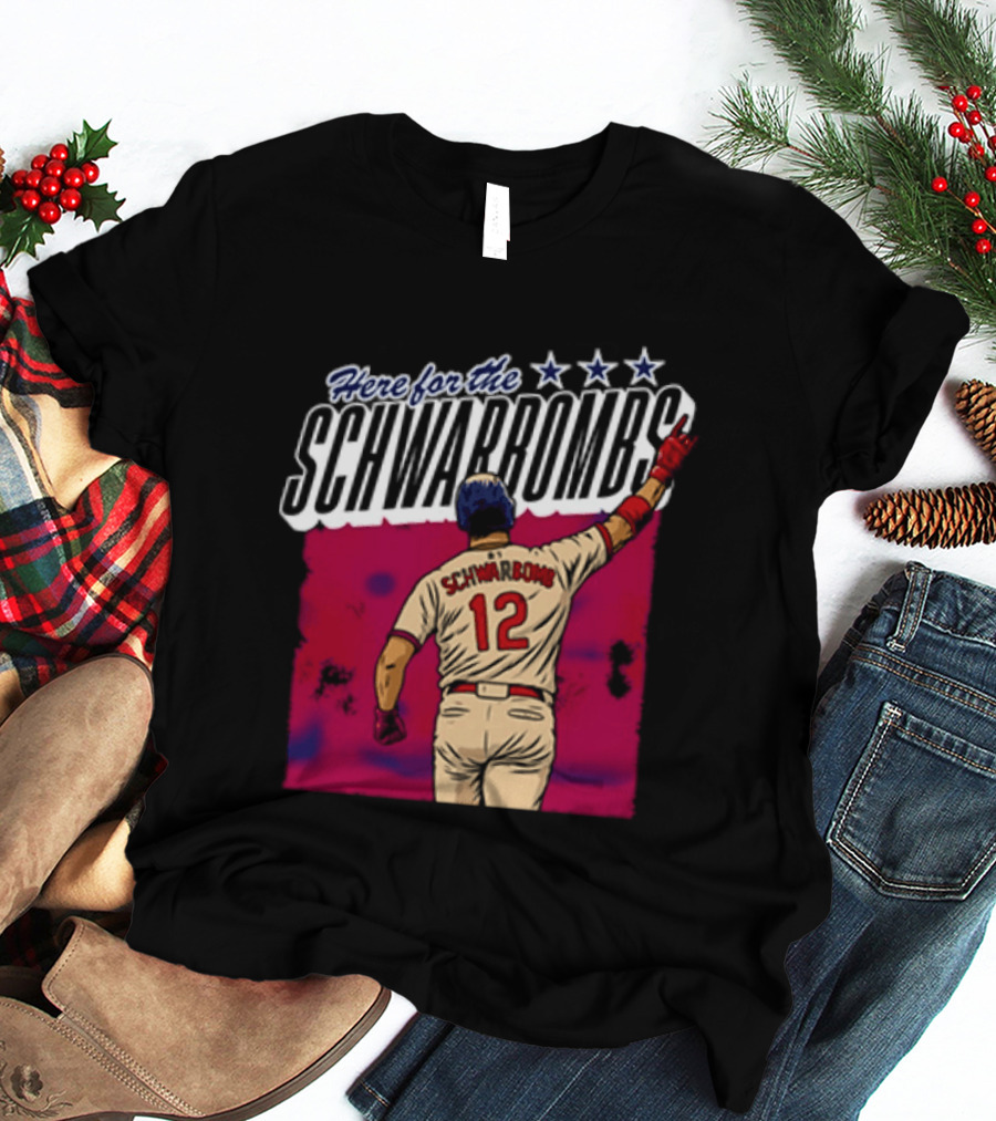 Here For The Schwarbombs Kyle Schwarber 12 Baseball T-Shirt