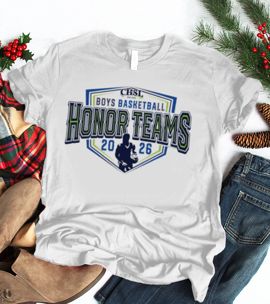 2026 CHSL Boys Basketball Honor Teams T-Shirt