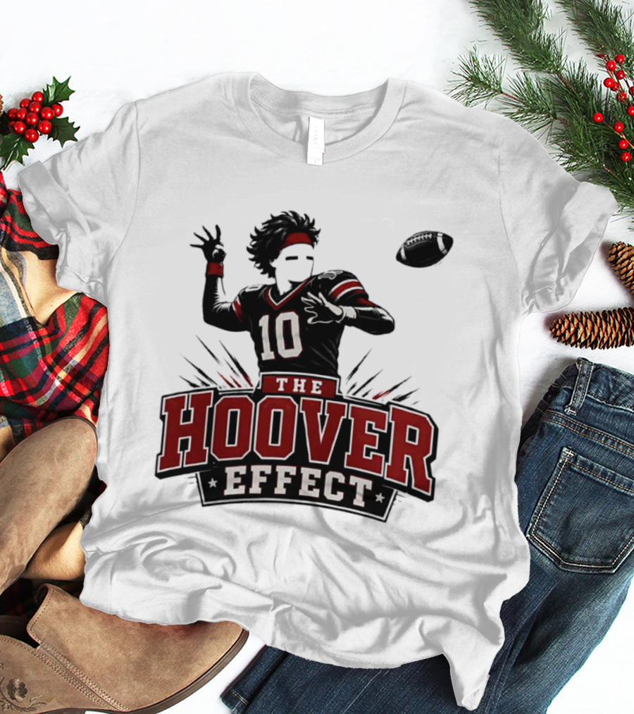 The Hoover Effect Football Player 10 Throwing Action T-Shirt