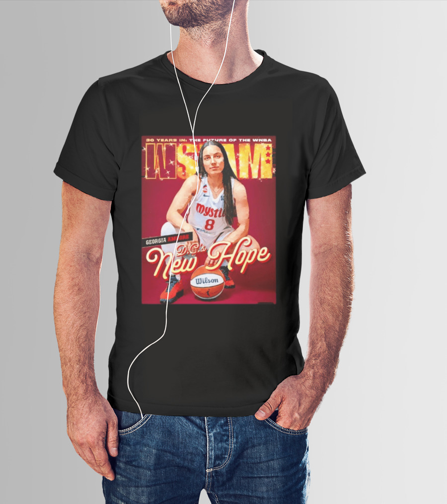 30 Years In The Future Of The WNBA WSLAM Georgia Amoore Mystics DC's New Hope T-Shirt