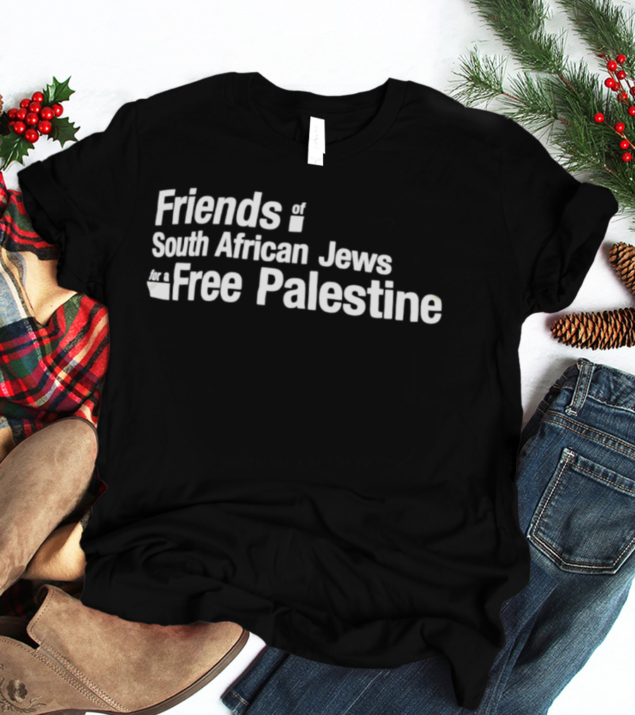 Friends Of South African Jews Free Palestine T-Shirt