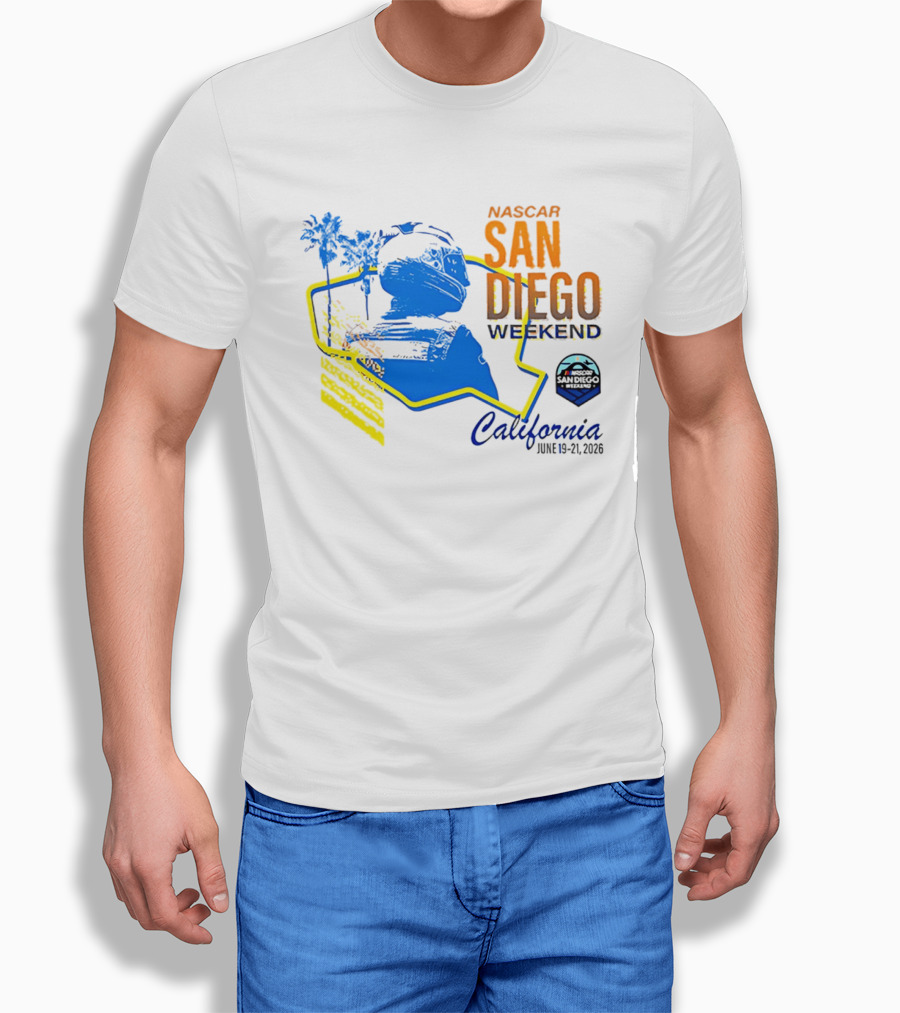 NASCAR San Diego Weekend 2026 California June 19 21 T-Shirt