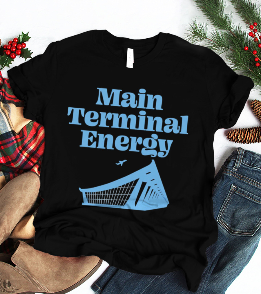 Main Terminal Energy Airport Vibes Airplane T-Shirt