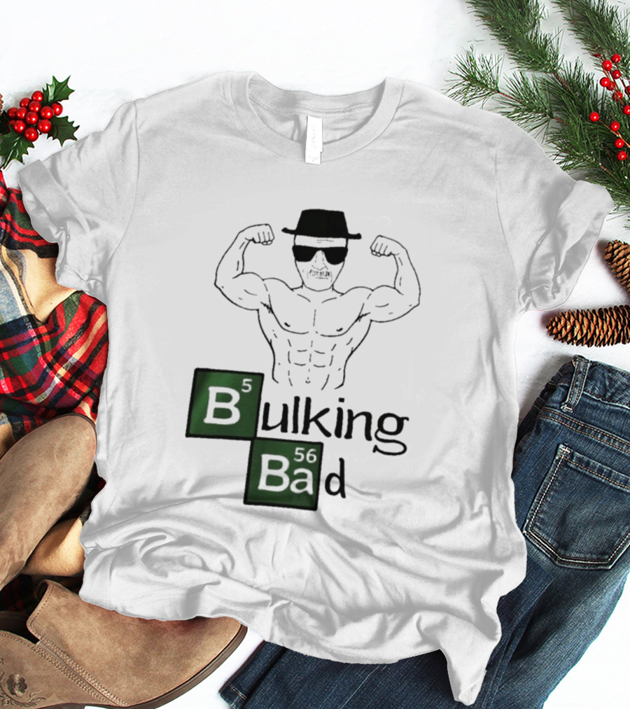 Bulking Bad Walter White Muscular Gym Periodic Table T-Shirt