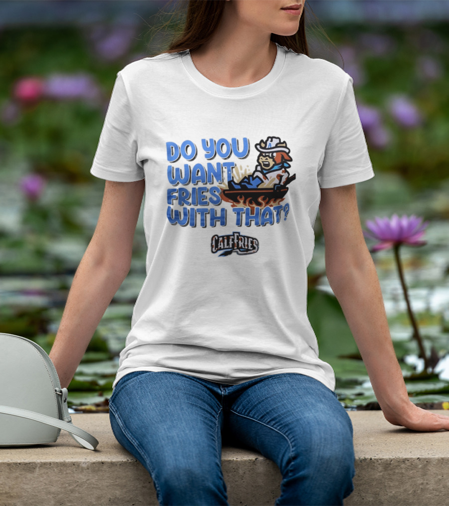 Calf Fries Do You Want Fries With That Cowpoke Frying Pan Flames T-Shirt