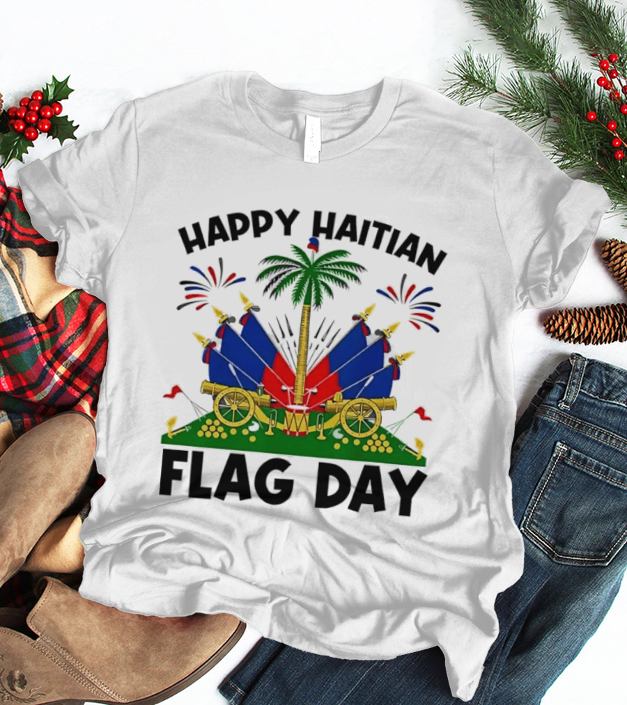Happy Haitian Flag Day Coat Of Arms Palm Tree Cannons Fireworks Celebration T-Shirt