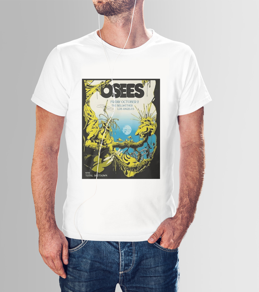 Osees Friday October 2 The Bellwether Los Angeles With Total Shutdown T-Shirt