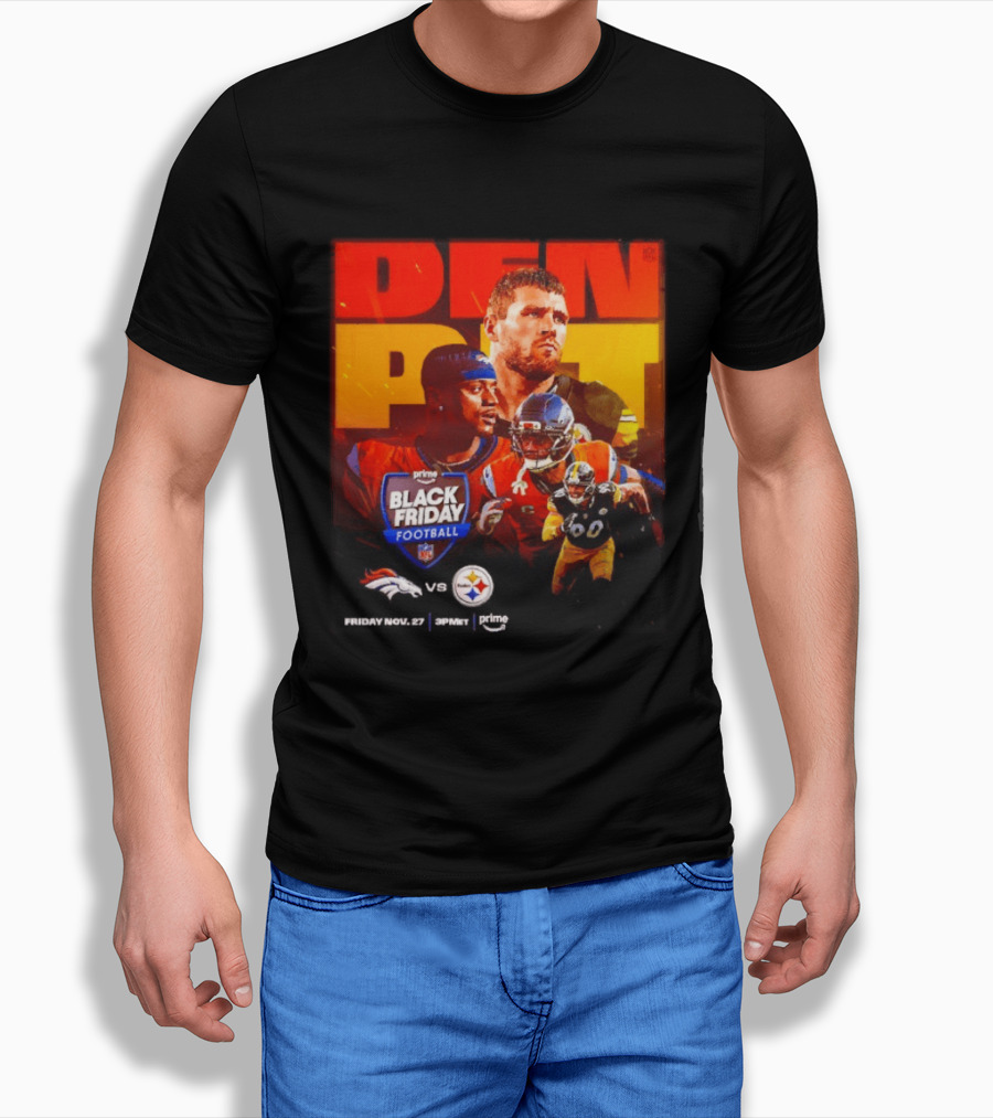 Prime Black Friday Football Denver Broncos Vs Pittsburgh Steelers Friday Nov 27 3PM ET T-Shirt