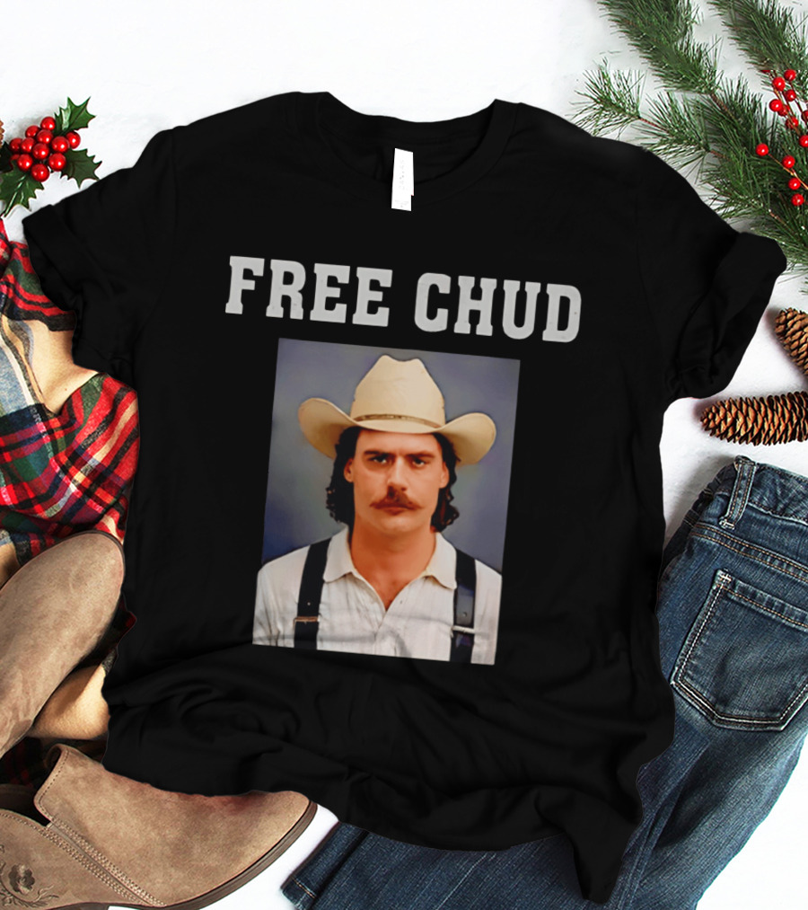 Free Chud Cowboy Hat Dalton Eatherly T-Shirt