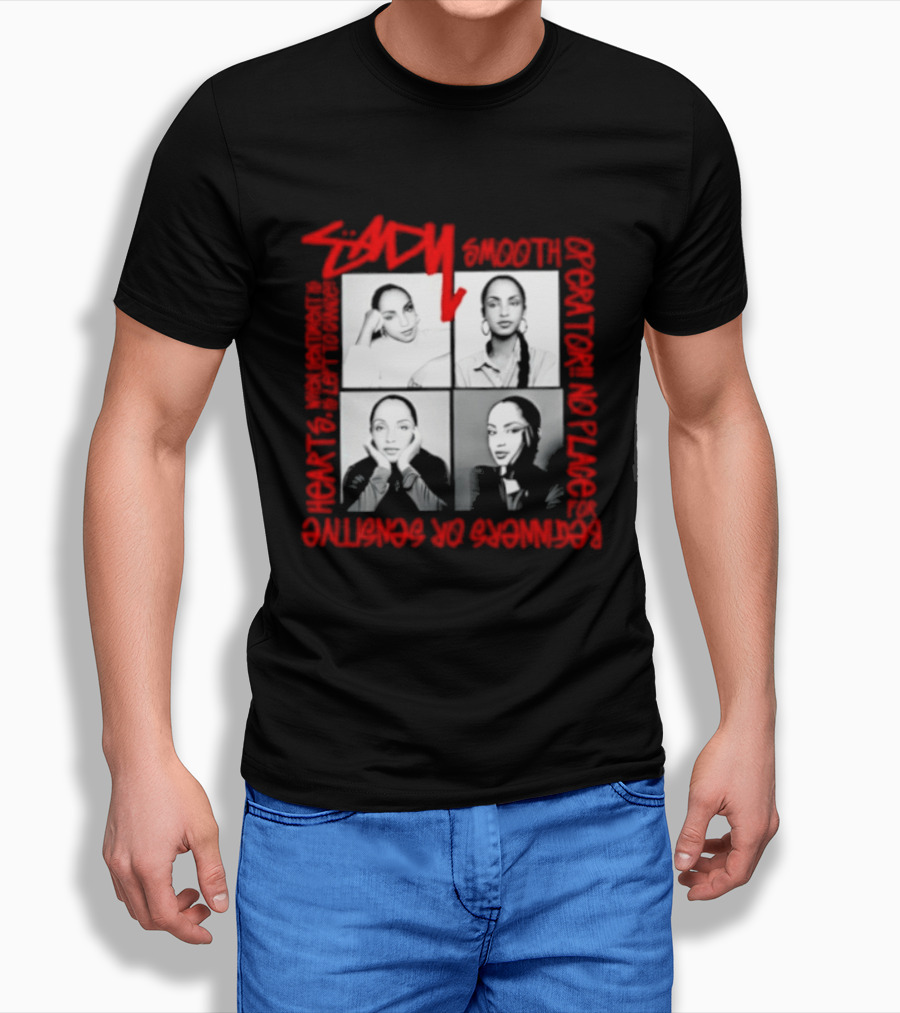 Sade Smooth Operator Sentiment Hearts Lofty Love Beginners Sensitive T-Shirt