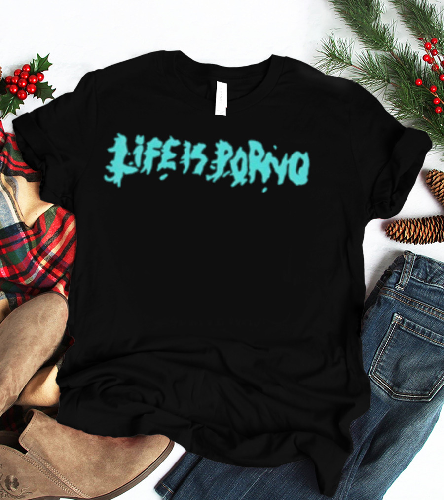 Life Is Porno Original Graffiti T-Shirt