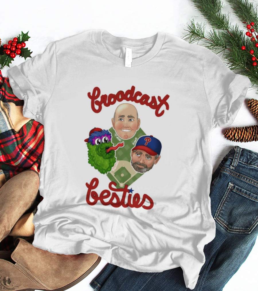 Broadcast Besties Tom McCarthy John Kruk Phillies Phanatic T-Shirt
