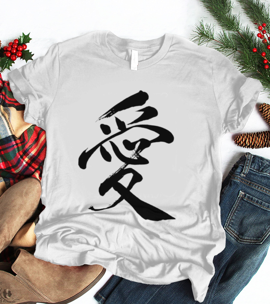 Love Kanji Japanese Chinese Calligraphy T-Shirt