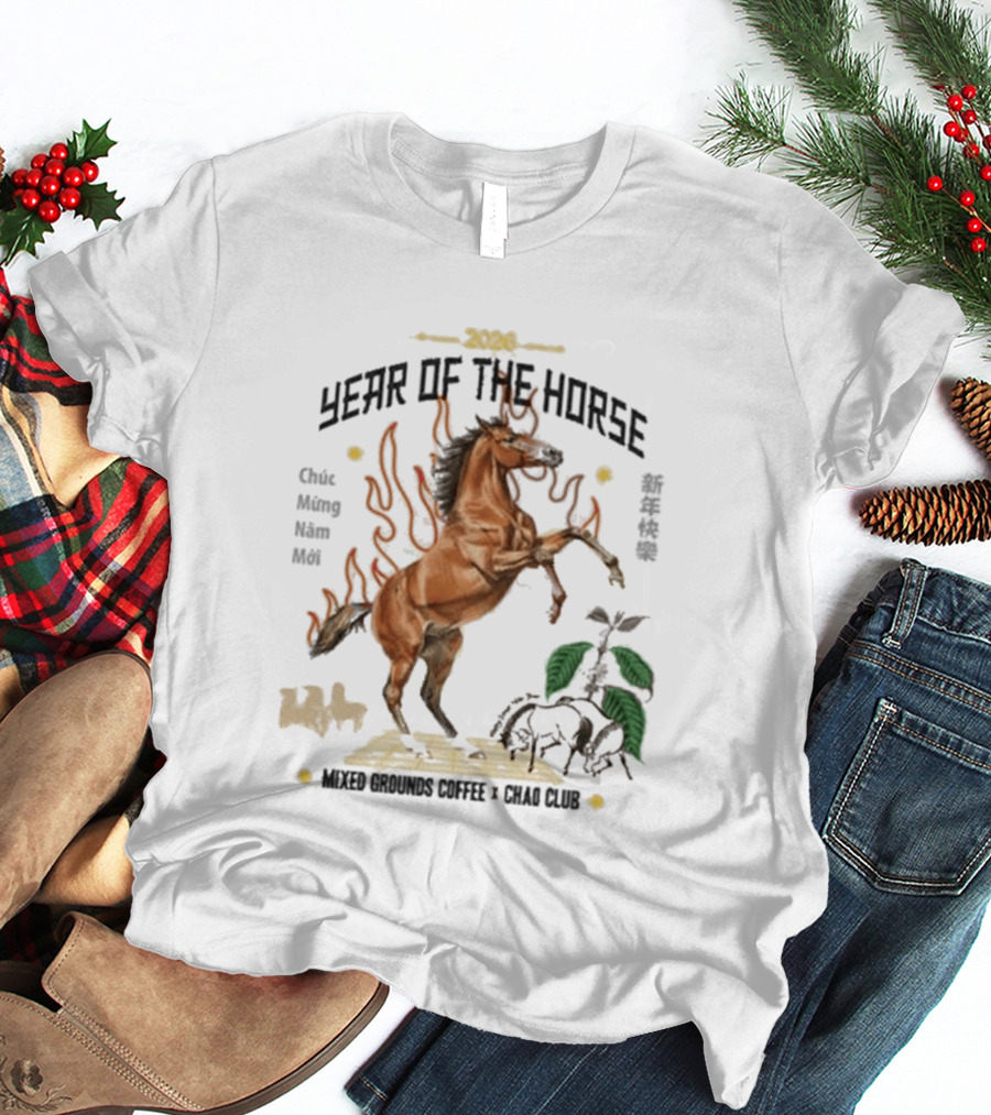 2026 Year Of The Horse Mixed Grounds Coffee Chuc Mung Nam Moi Collaboration T-Shirt