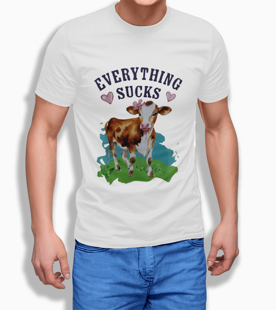 Everything Sucks Cow With Hearts T-Shirt
