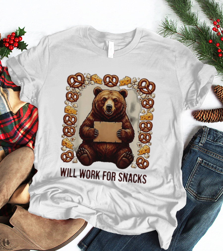 Bear Holding Cardboard Surrounded By Pretzels Cheese Popcorn Will Work For Snacks T-Shirt
