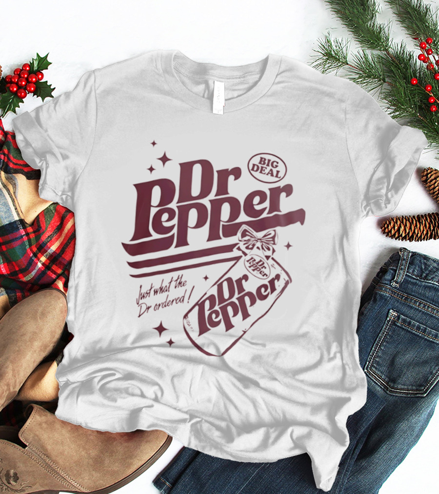 Dr Pepper Big Deal Just What The Dr Ordered Retro Bottle T-Shirt