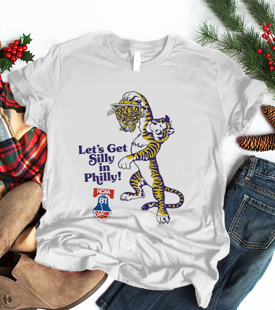 LSU Tigers Let's Get Silly In Philly NCAA 81 Basketball Dunking T-Shirt