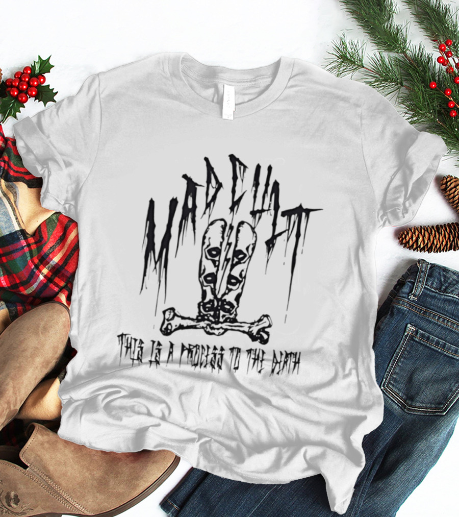 Mad Cult Process To The Death Skulls And Crossbones T-Shirt