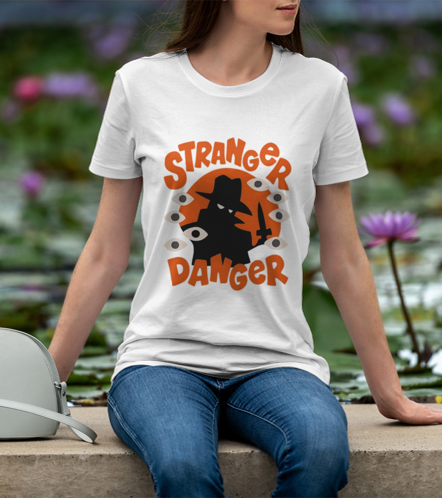 Stranger Danger Mysterious Figure Holding Knife Surrounded By Ing Eyes T-Shirt