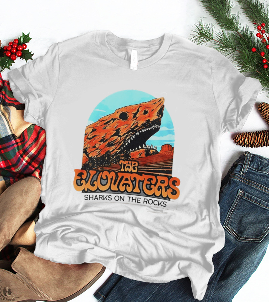 The Elovaters Sharks On The Rocks Red Rocks Amphitheatre Morrison Co May 2026 T-Shirt