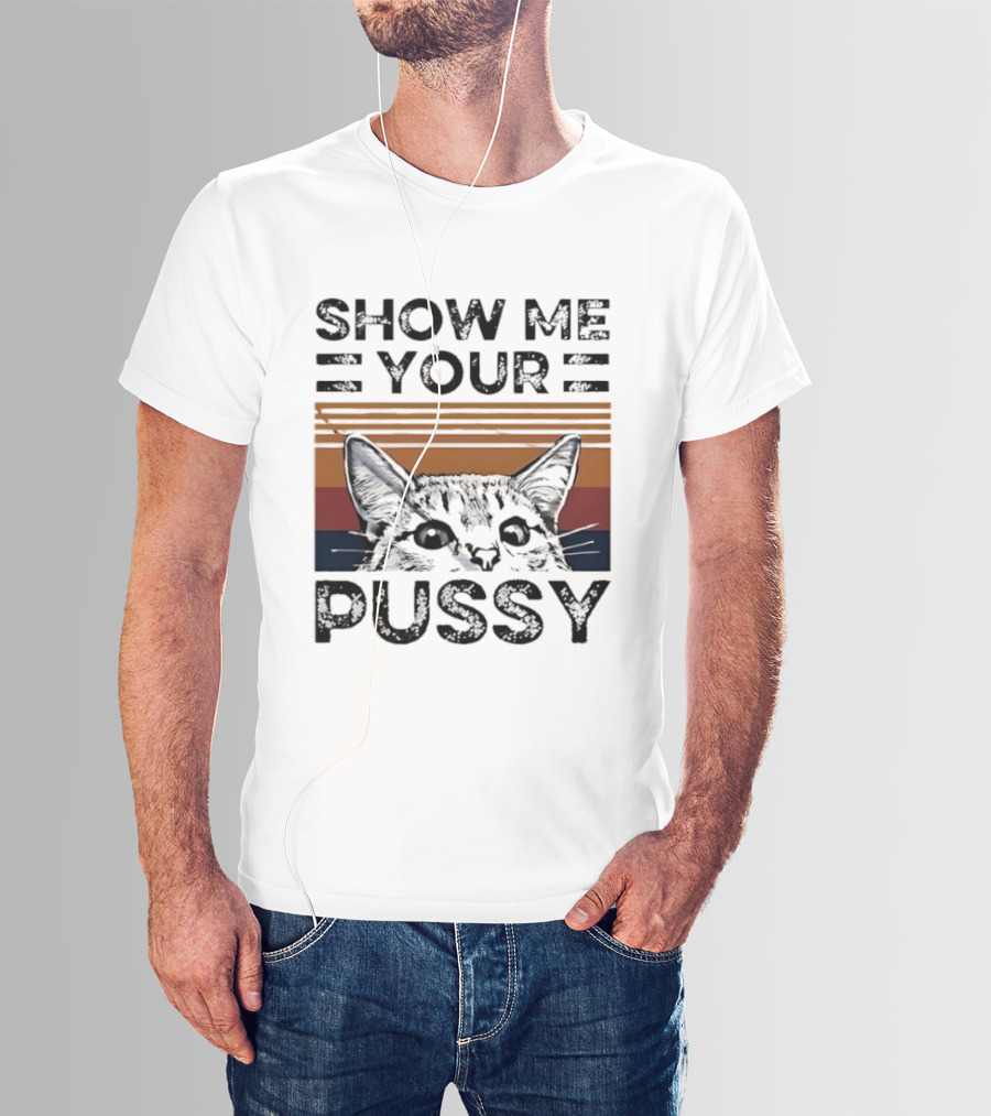 Show Me Your Pussy Cat Retro Sunset Kitty T-Shirt