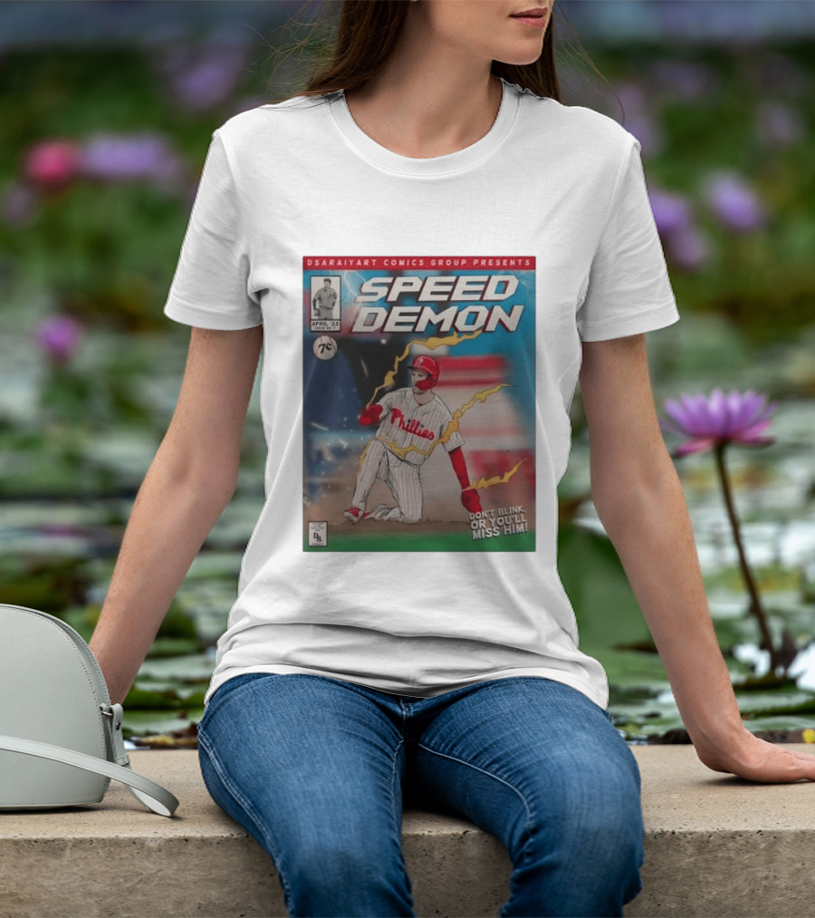 DSaraiyart Speed Demon Phillies April 23 Comics Group Don't Blink Trea Turner T-Shirt