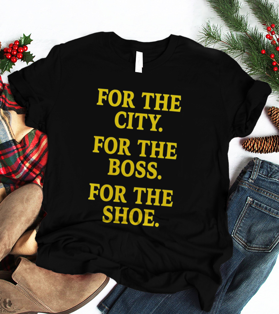 Indianapolis Colts For The City For The Boss For The Shoe T-Shirt