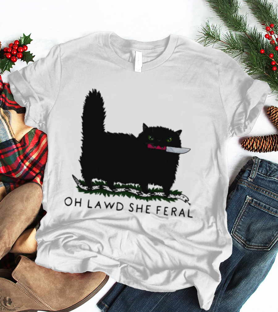 Oh Lawd She Feral Cat Knife Snake T-Shirt