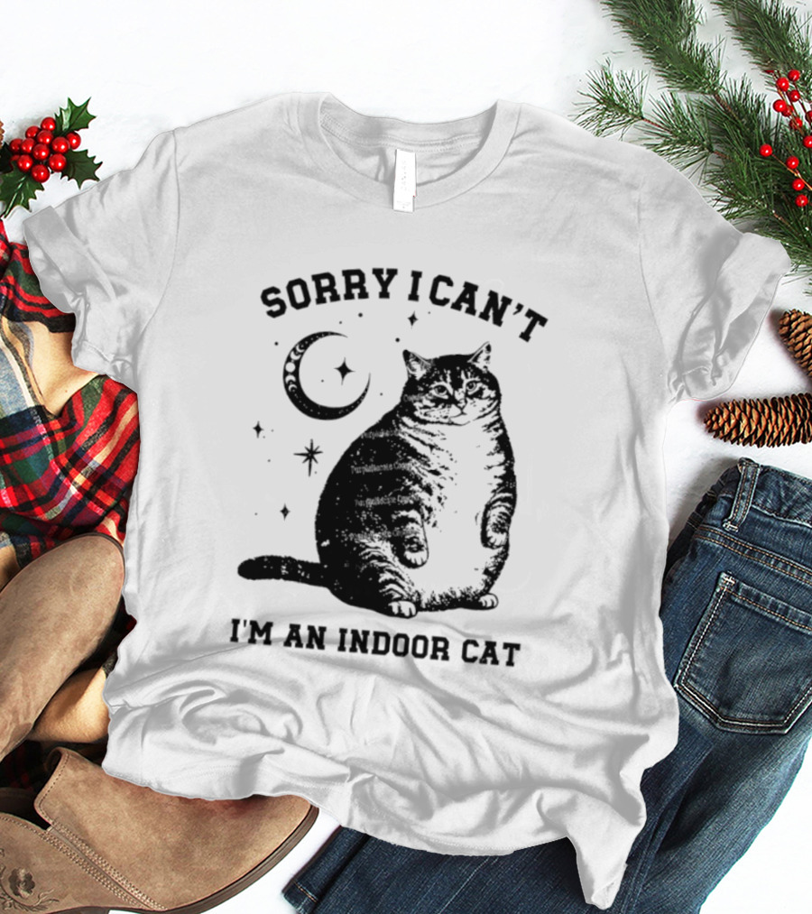 Sorry I Can't I'm An Indoor Cat Moon And Stars Fat Cat T-Shirt