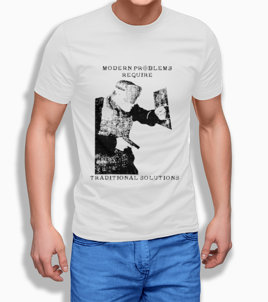 Modern Problems Require Traditional Solutions Nostalgic Warrior T-Shirt