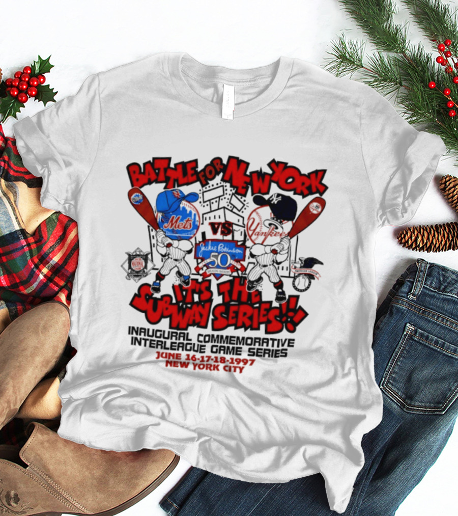 Battle For New York Vs It's The Subway Series Unpoliced Combative Interleague Game Series New York City T-Shirt