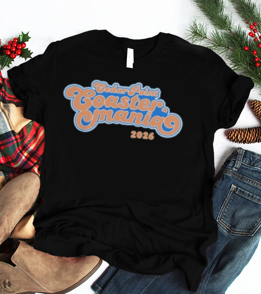 Cedar Point Mania 2026 T-Shirt