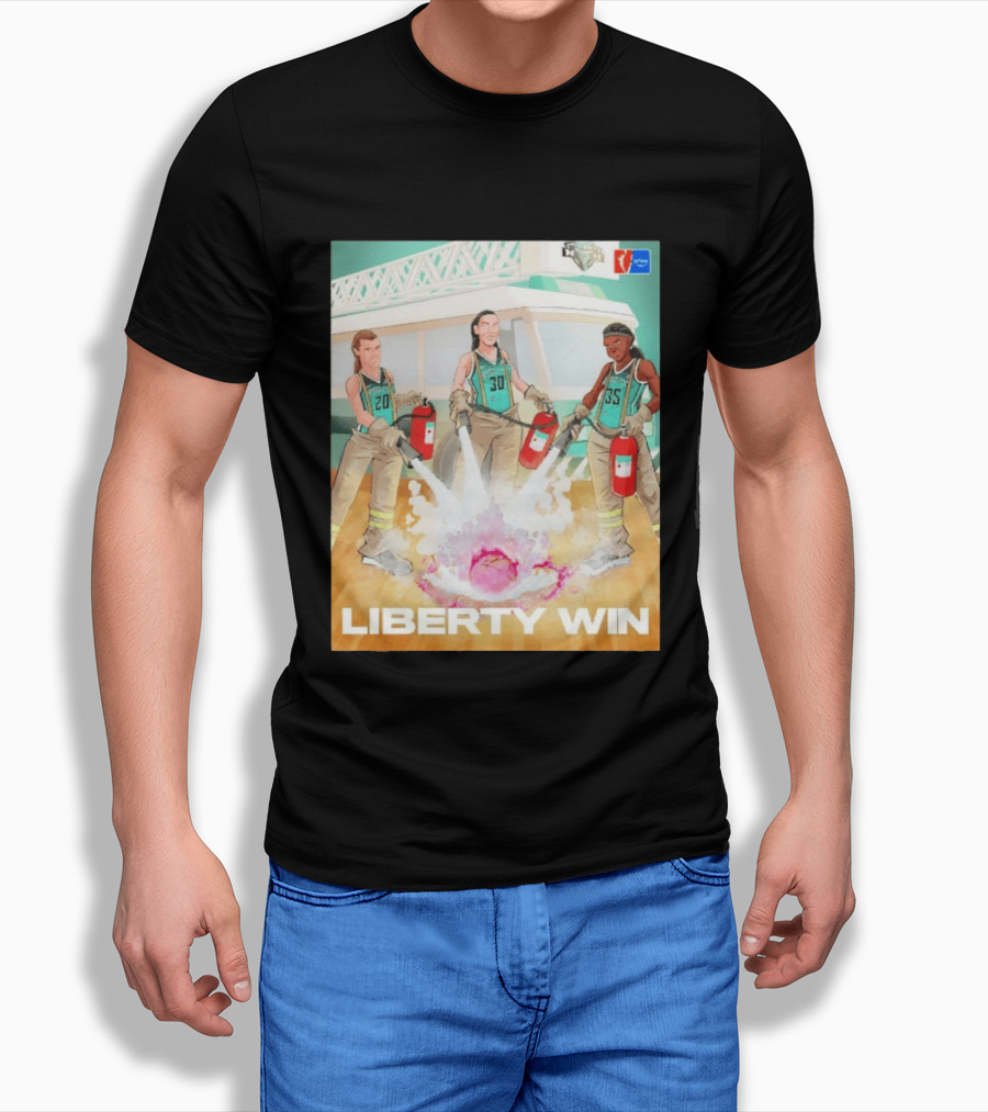 Liberty Win New York Liberty Extinguish Portland Fire Opening Night WNBA T-Shirt
