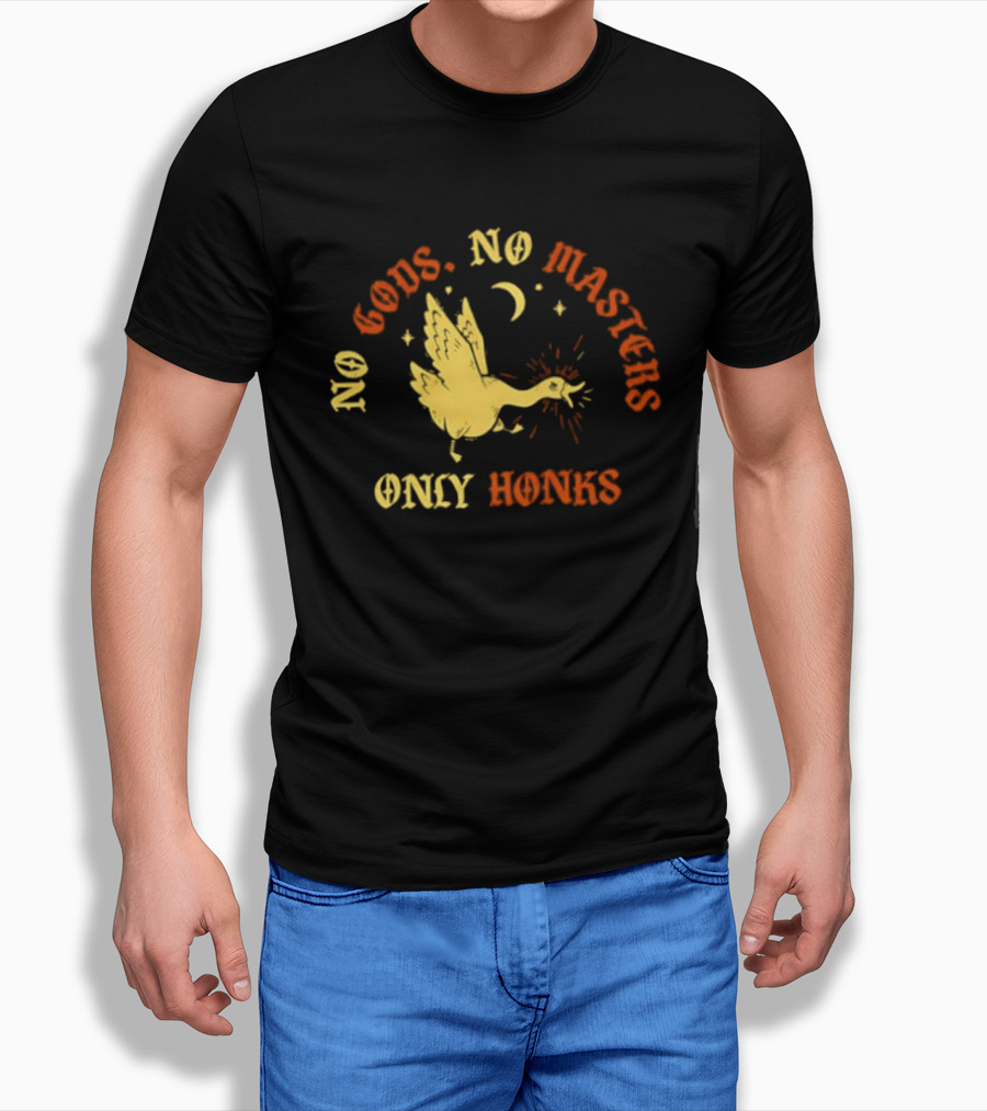 No Gods No Masters Goose Only Honks Crescent Moon And Stars T-Shirt