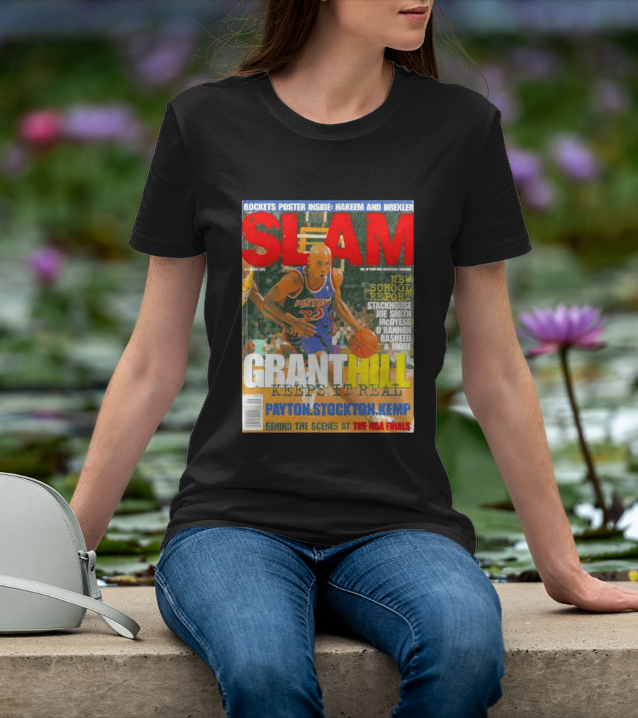 SLAM Granthill Keeps It Real Payton Stockton Kemp Pistons Basketball NBA Finals Hakeem Drexler T-Shirt