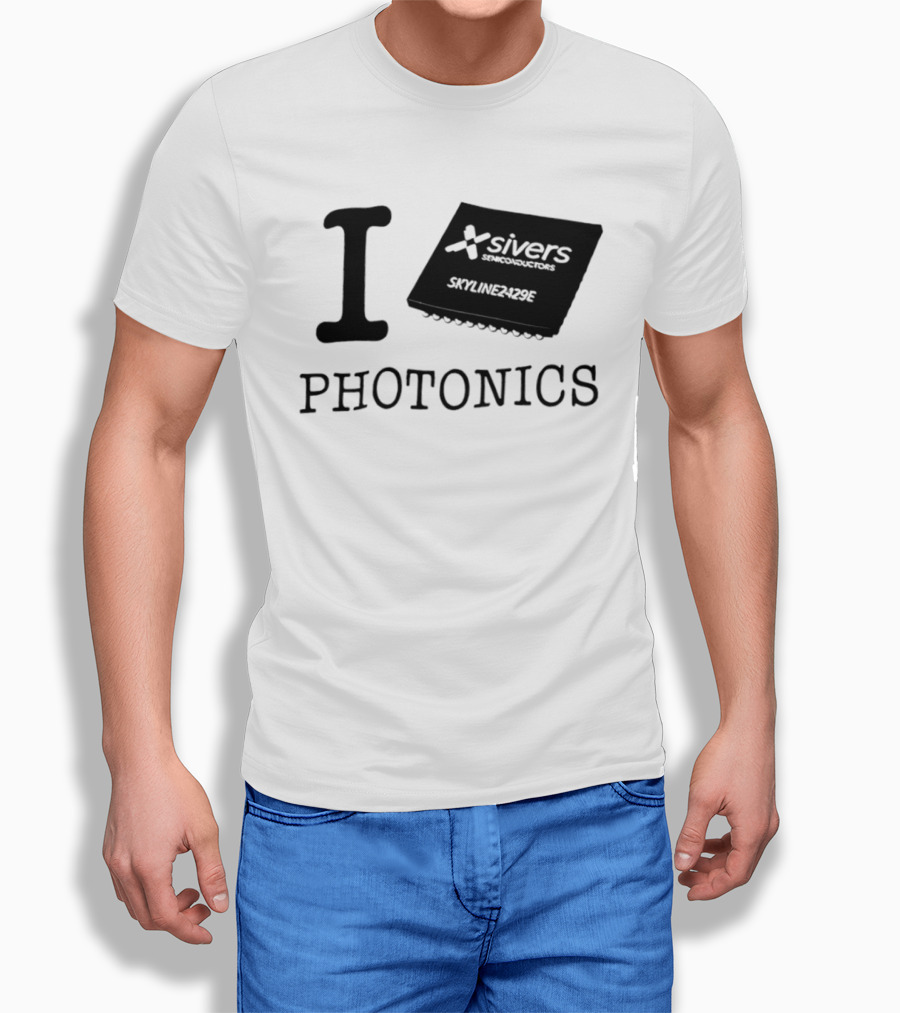 I Love Photonics Sivers Semiconductors Skyline2429E Chip T-Shirt