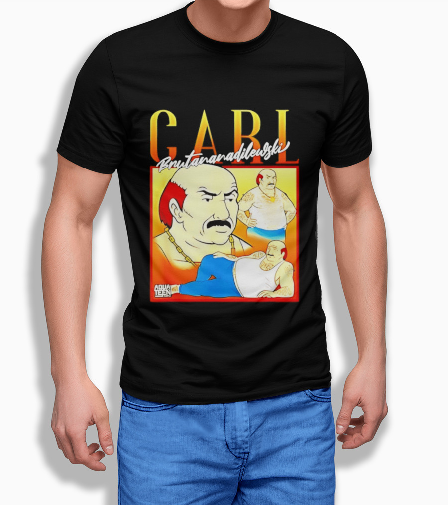 Carl Brutananadilewski Aqua Teen Hunger Force T-Shirt