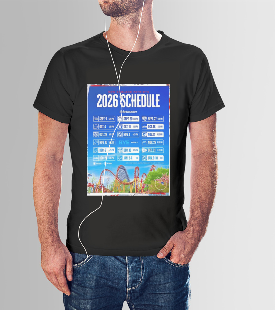 New England Patriots 2026 Schedule Ticketmaster September To January Kickoffs T-Shirt