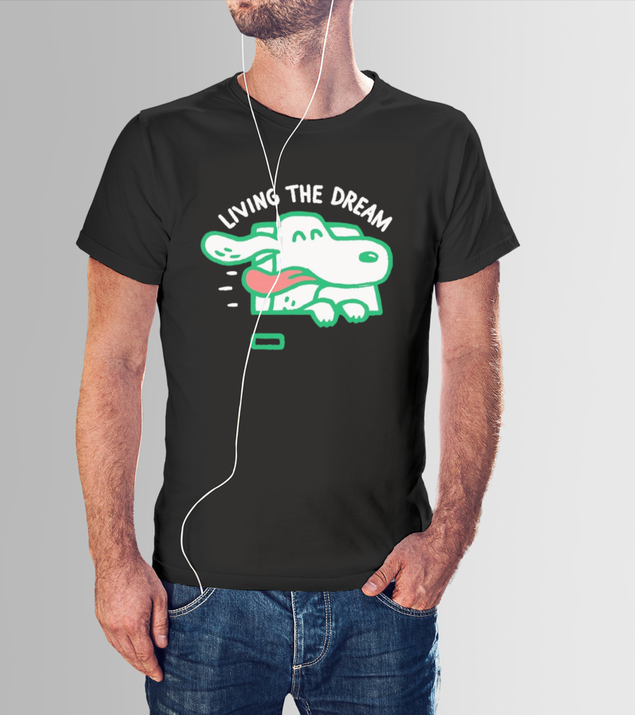 Living The Dream Dog Joyfully Enjoying Car Ride With Head Out The Window T-Shirt