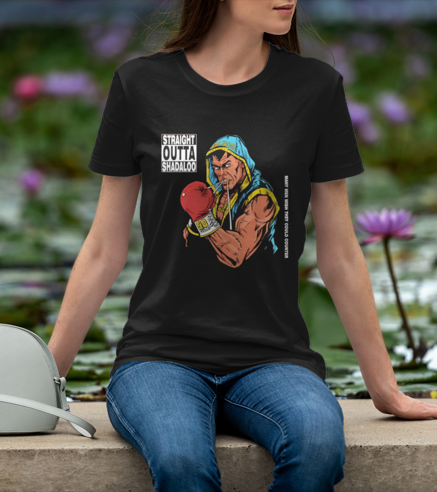 Straight Outta Shadaloo Balrog Boxer Many Men Wish They Could Counter 50 GUNZ T-Shirt