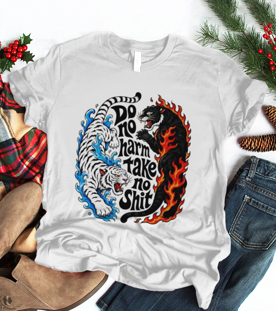 Do No Harm Take No Shit Blue Tiger And Fire Panther T-Shirt
