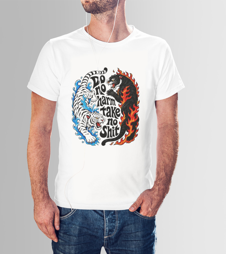 Do No Harm Take No Shit Blue Tiger And Fire Panther T-Shirt