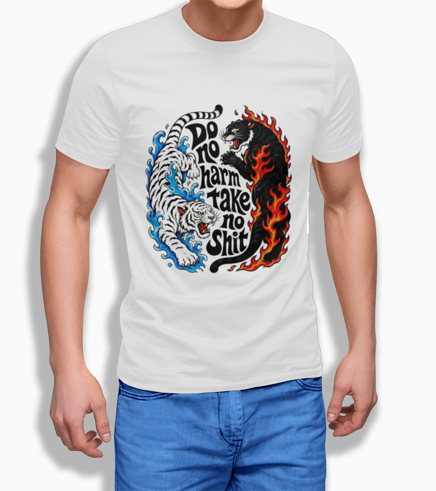 Do No Harm Take No Shit Blue Tiger And Fire Panther T-Shirt